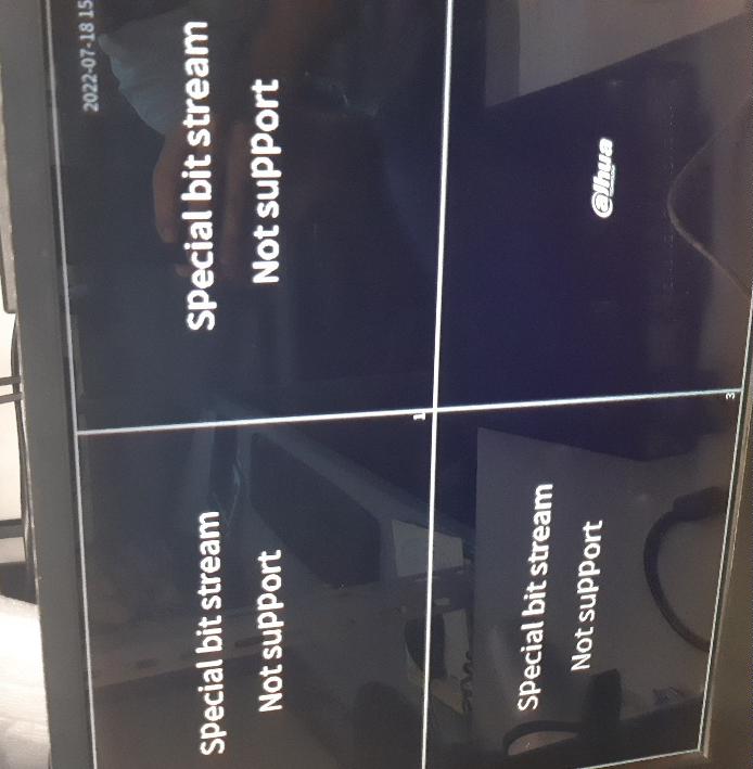 "Special Bit Stream not support" on the XVR local monitor display Dahua Overseas Call Center
